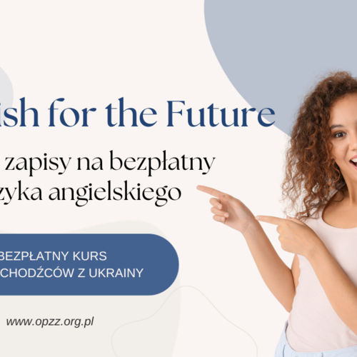 Obraz Aktualności o tytule Ruszają zapisy na bezpłatny kurs języka angielskiego “English for the Future”