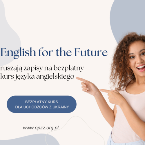 Obraz Aktualności o tytule Ruszają zapisy na bezpłatny kurs języka angielskiego “English for the Future”