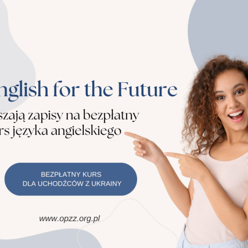 Obraz Aktualności o tytule Ruszają zapisy na bezpłatny kurs języka angielskiego “English for the Future”