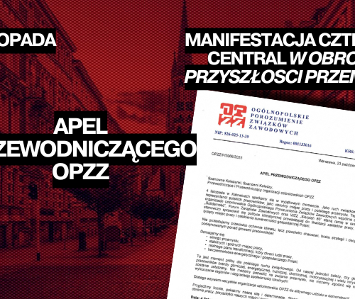 Obraz główny aktualności o tytule Apel Przewodniczącego OPZZ – Do zobaczenia 4 listopada w Katowicach! 