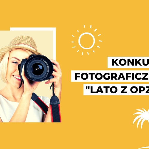 Obraz główny aktualności o tytule Konkurs fotograficzny LATO Z OPZZ: zapraszamy do udziału! 