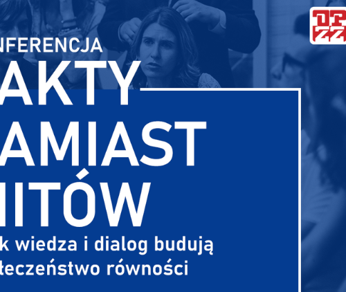 Obraz główny aktualności o tytule Konferencja Ogólnopolskiego Porozumienia Związków Zawodowych „Fakty zamiast mitów – jak wiedza i dialog budują społeczeństwo równości” we Wrocławiu 
